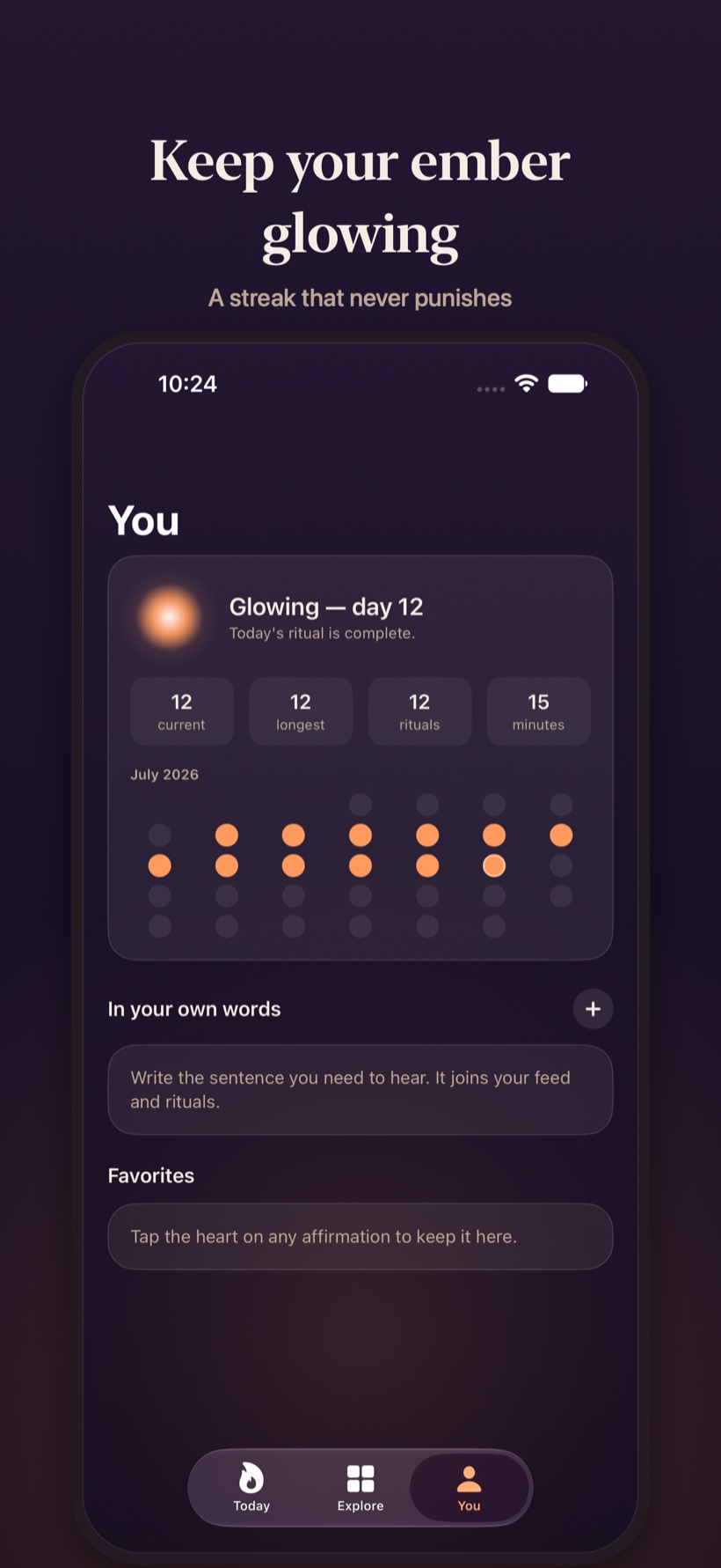 Ember's progress view — a warm streak calendar with the ember glowing on day twelve.